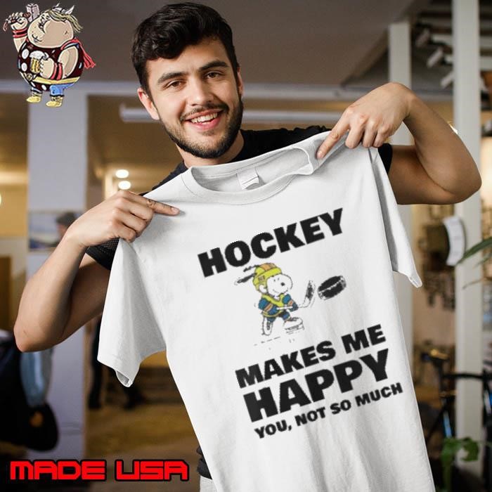 Hockey Makes Me Happy Unisex