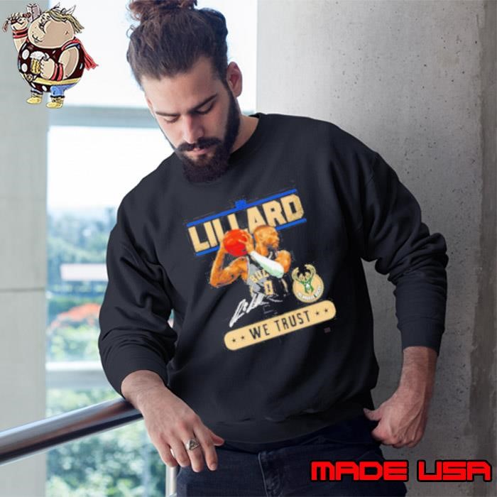In Damian Lillard we trust Sweatshirt