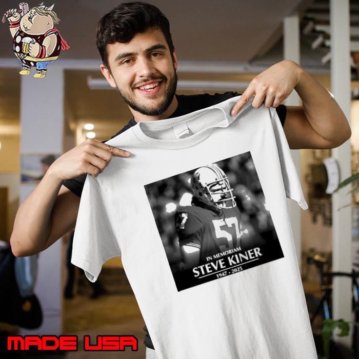 In Memoriam former Patriots linebacker and College Football Hall of Famer Steve Kiner 1947-2025 Unisex
