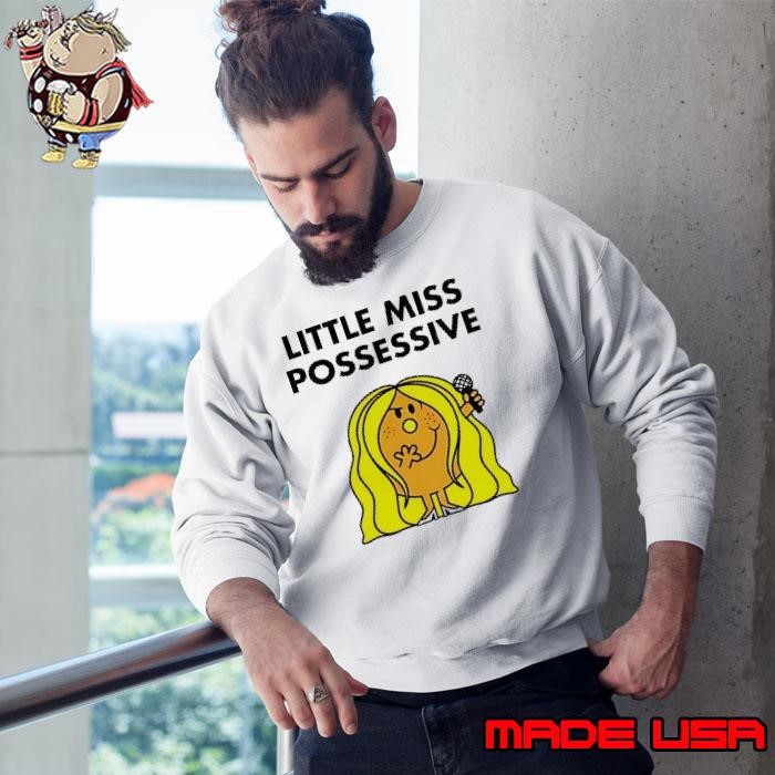 Little Miss possessive Sweatshirt