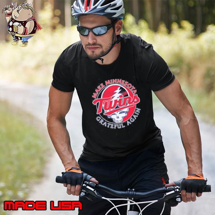 Make Minnesota Twins Grateful again Unisex