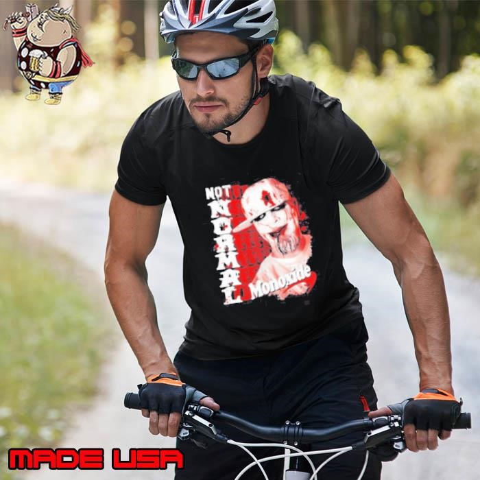 Monoxide Not Normal Blood Splatter Unisex
