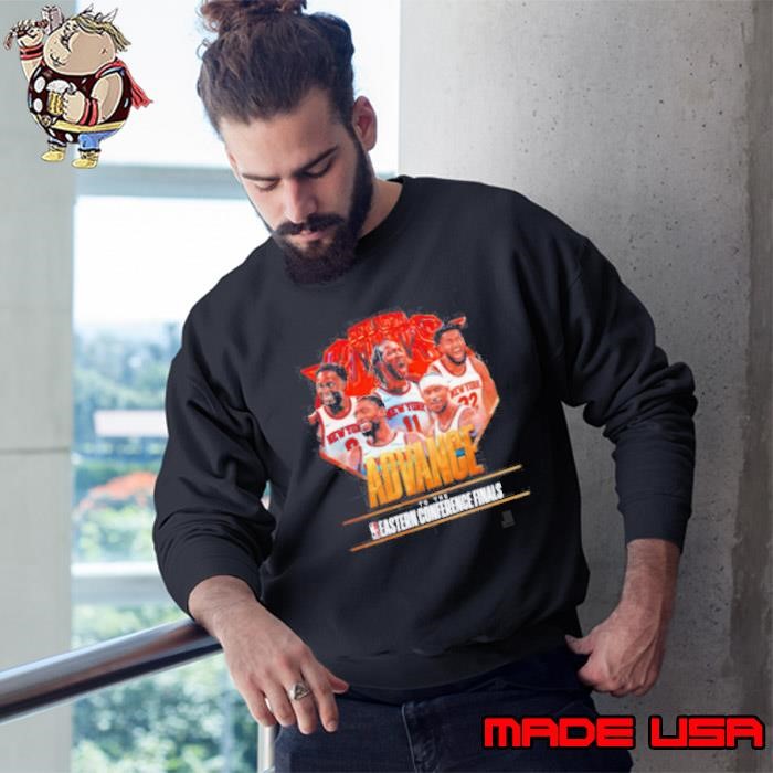 New York Knicks Advance To The Eastern Conference Finals Sweatshirt