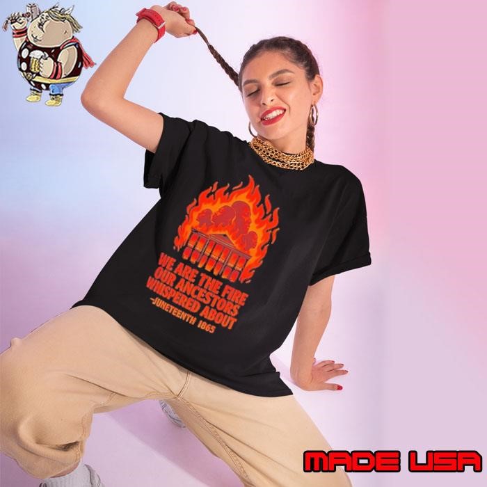 Nottoway plantation burned we are the fire our ancestors whispered about juneteenth 1865 Ladies tee