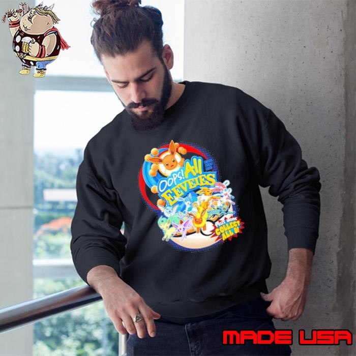Pokémon Eevee evolution Oops all Eeveies prize inside collect all 8 Sweatshirt