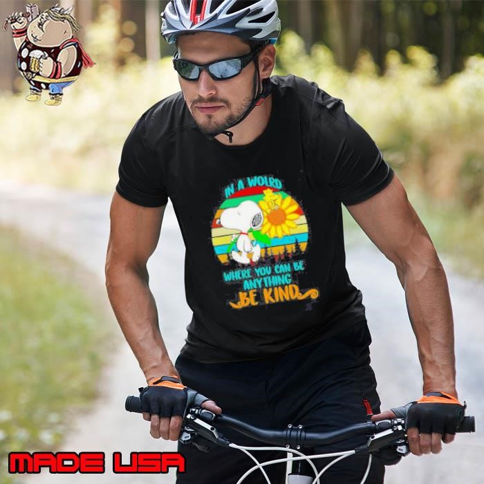 Snoopy Sunflower In A World Where You Can Be Anything Be Kind Retro Unisex