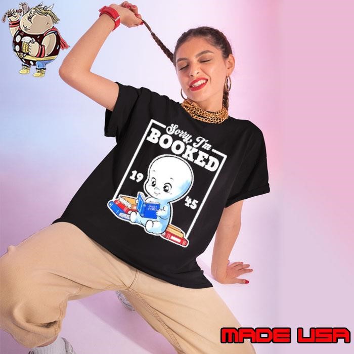 Sorry I’m booked 1945 ghost stories cute Ladies tee
