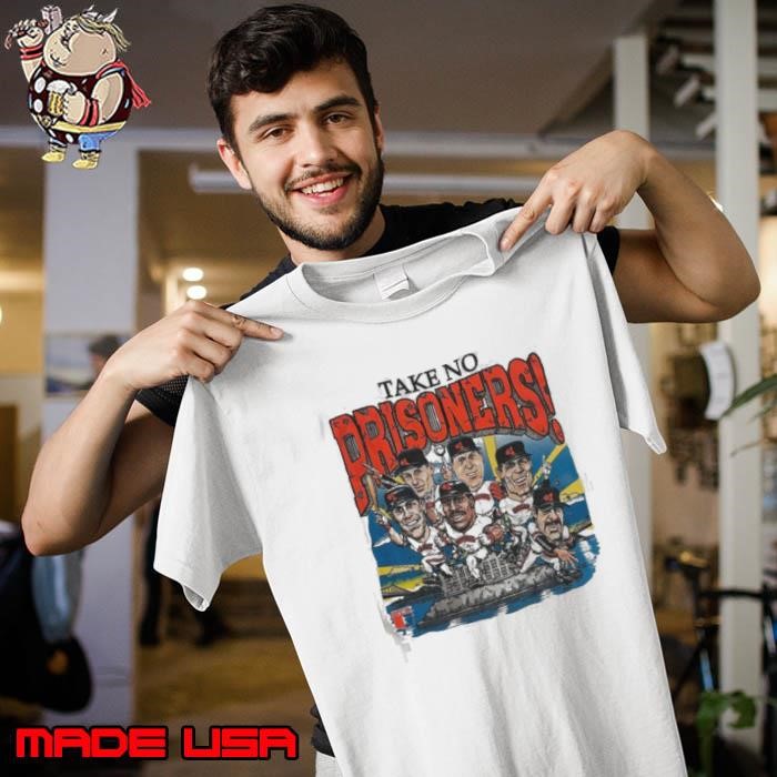 Take No Prisoners San Francisco Giants Baseball Unisex