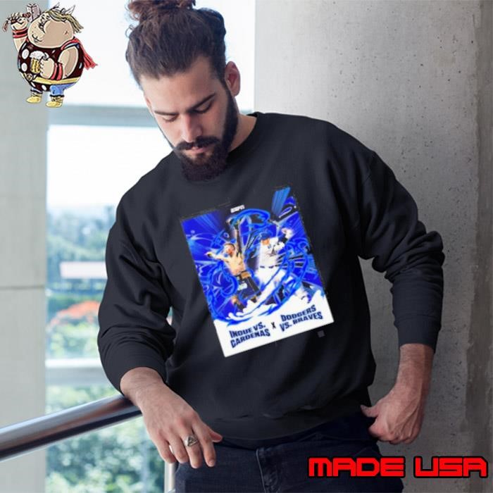 The Monster Mashup Inoue vs. Cardenas X Los Angeles Dodgers vs Braves Sweatshirt