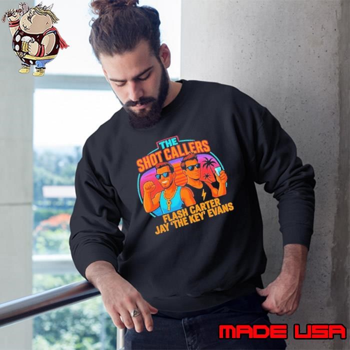 The Shot Callers flash carter jay the key evans sunset Sweatshirt