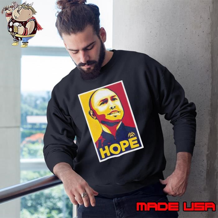 We Believe in Hope David Adelman Coach Denver Nuggets 2025 playoff NBA Sweatshirt