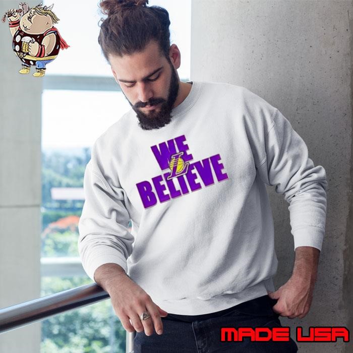 We believe Los Angeles Lakers Sweatshirt