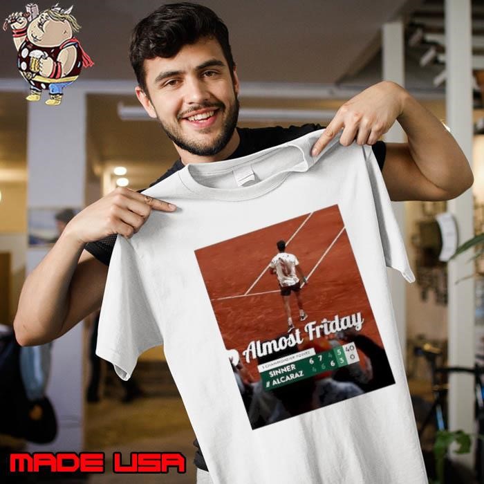 Almost Friday Alcaraz Match Point Unisex