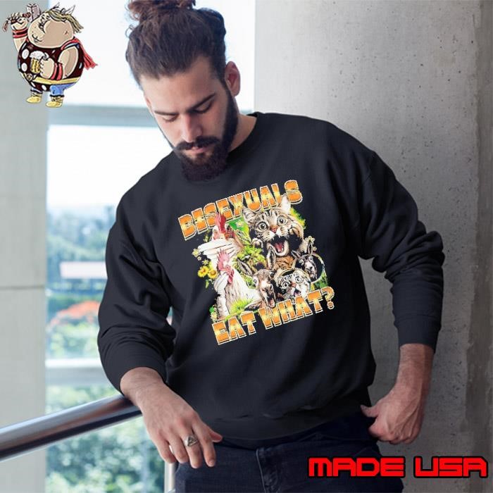 Chicken donkey cat bisexuals eat what Sweatshirt