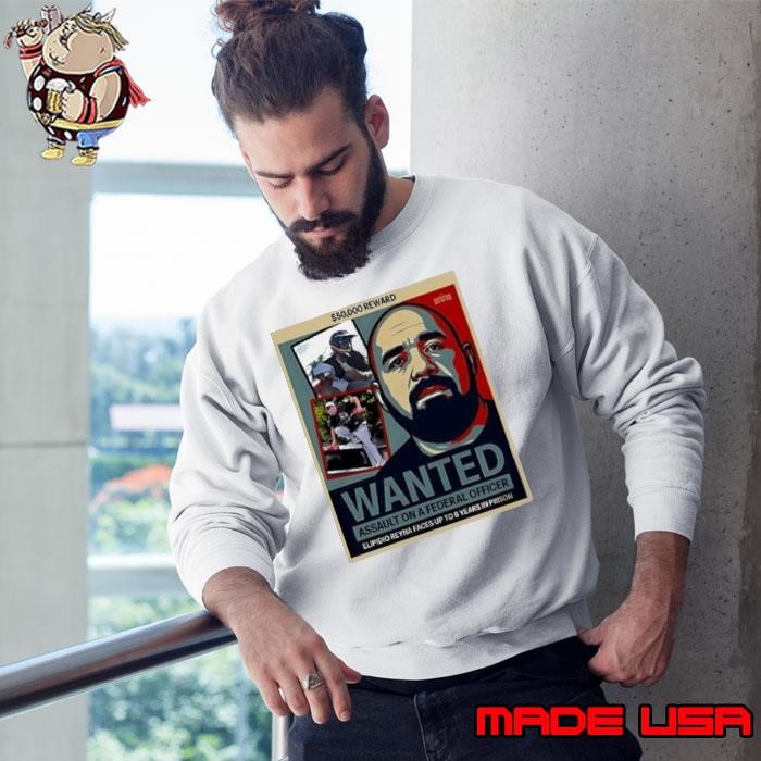 Elpidio Reyna Fbi Wanted 50000 Reward 8 Years In Prison Sweatshirt