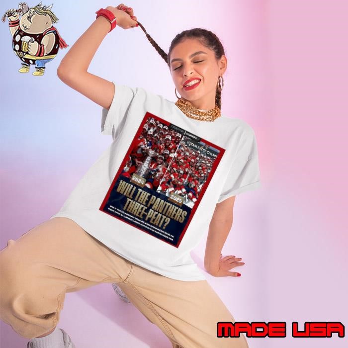 Florida Panthers Stanley Cup will the Panthers three-peat Ladies tee