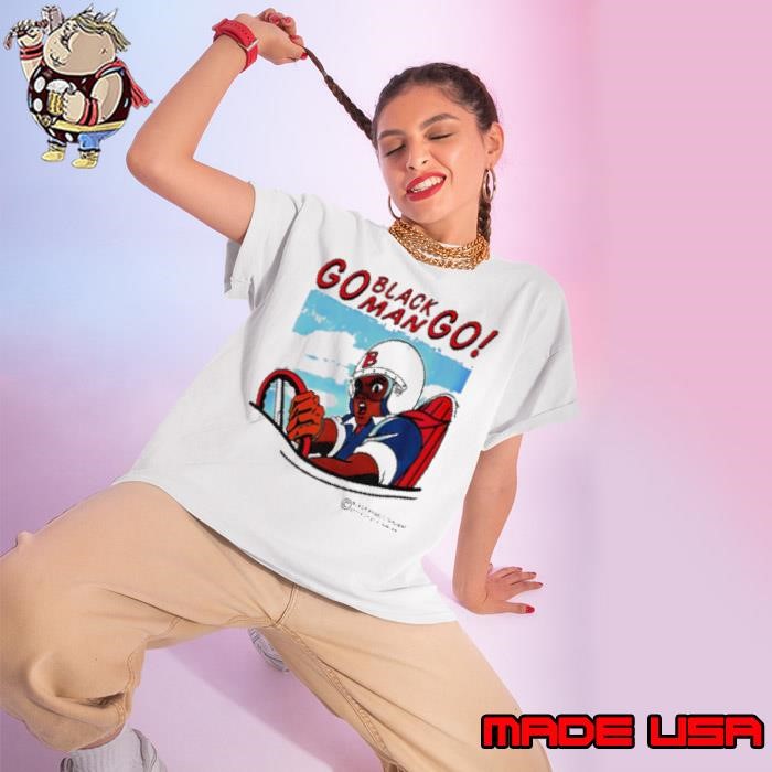 Go black man go Ladies tee