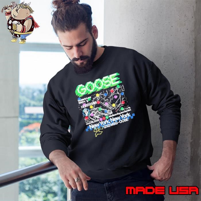Goose Tour June 28, 2025 New York NY Sweatshirt