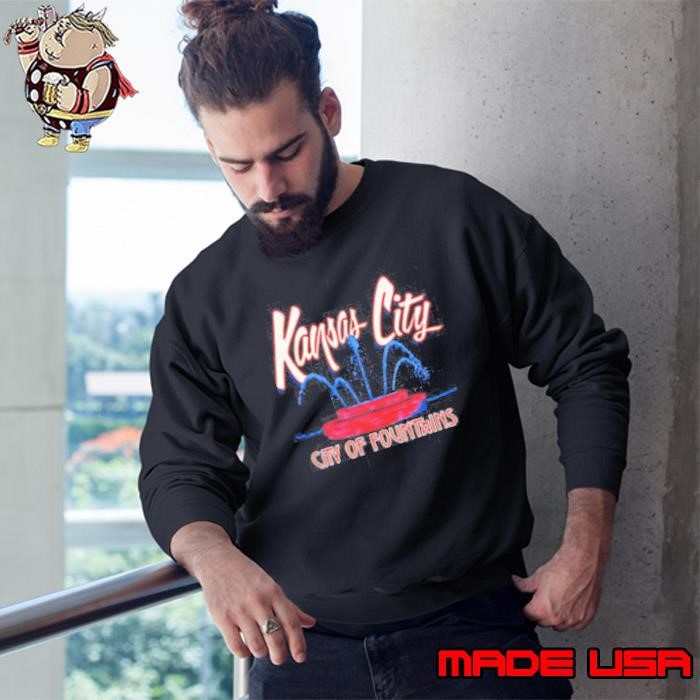 Kansas City City of Fountains Sweatshirt