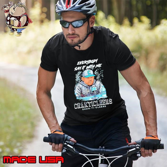 Kevin Schnall coach Coastal Carolina baseball everybody say it with me art Unisex