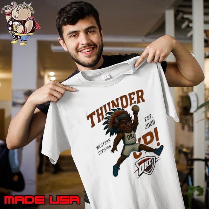 OKC Thunder Western Division est. 2008 Thunder Up mascot Unisex