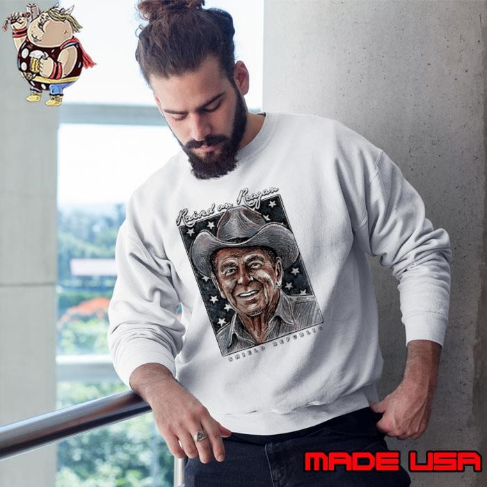 Ronald Reagan Raised On Reagan Burlebo Graphic Sweatshirt