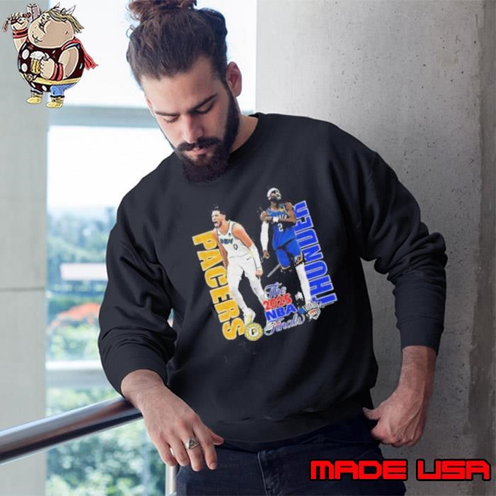 Tyrese Haliburton and Shai Gilgeous Alexander Pacers vs Thunder the NBA Finals 2025 Sweatshirt