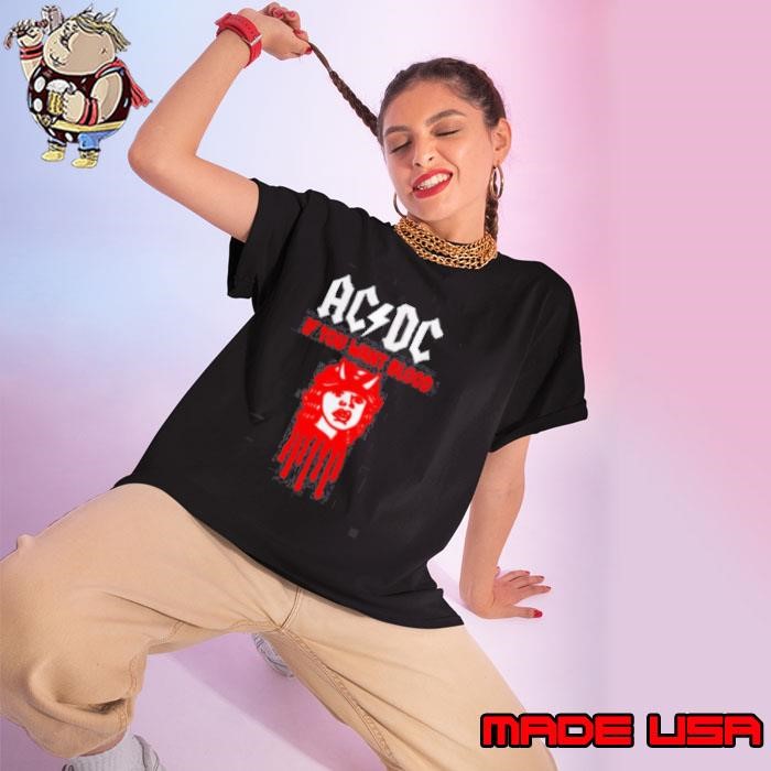 ACDC if you want blood Ladies tee