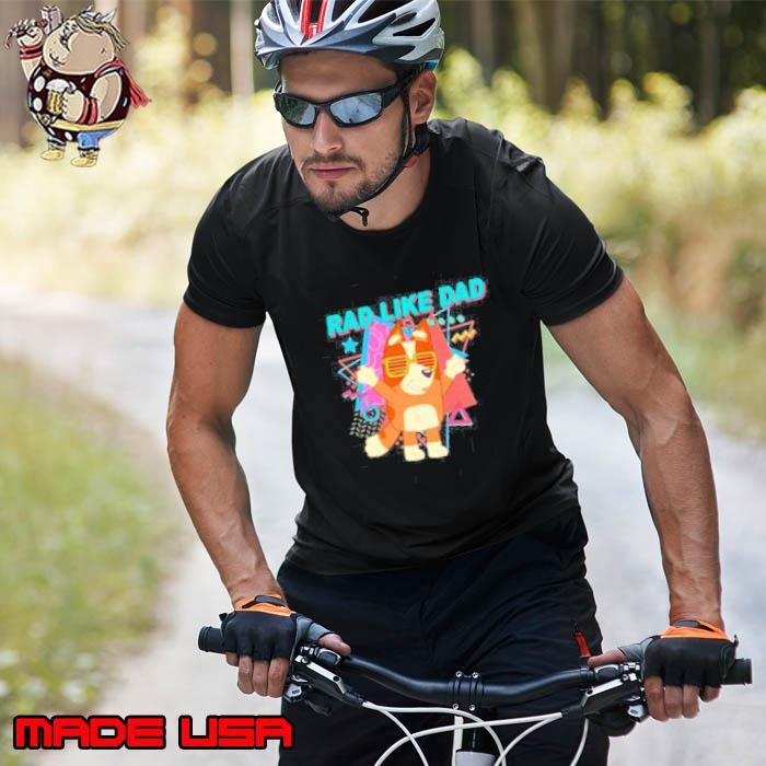 Bluey rad like dad cute Unisex
