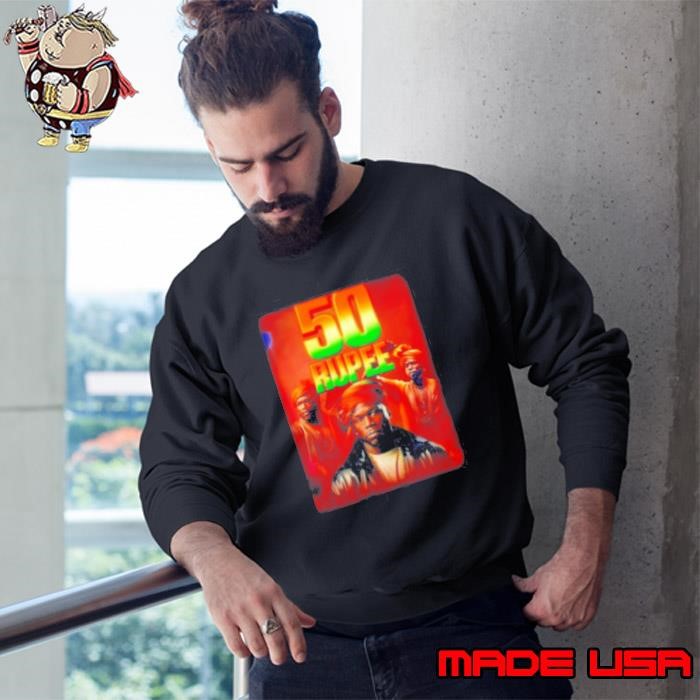 Bruhtees 50 Rupee Sweatshirt