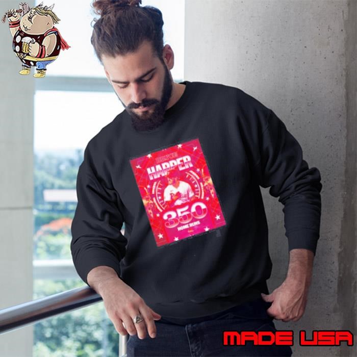 Bryce Harper 350 home runs Sweatshirt