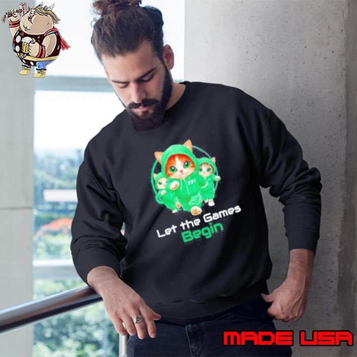 Cat Squid Game let the games begin Sweatshirt