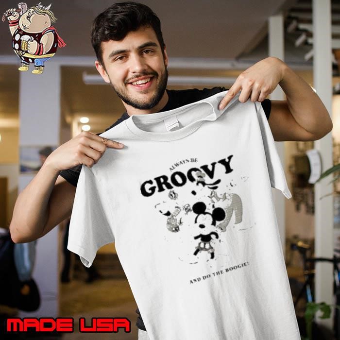 Disney always be Groovy and do the Boogie Unisex