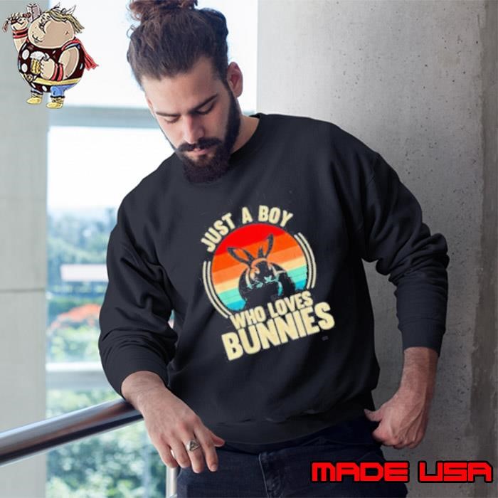 Just A Boy Who Loves Bunnies Rabbit Bunny Lover Sweatshirt
