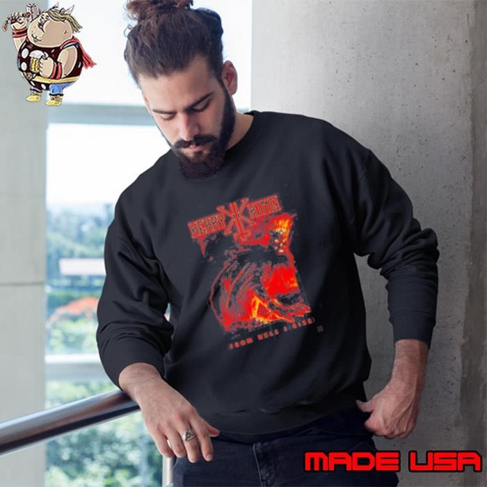 Kerry King From Hell I Rise Hell King Sweatshirt