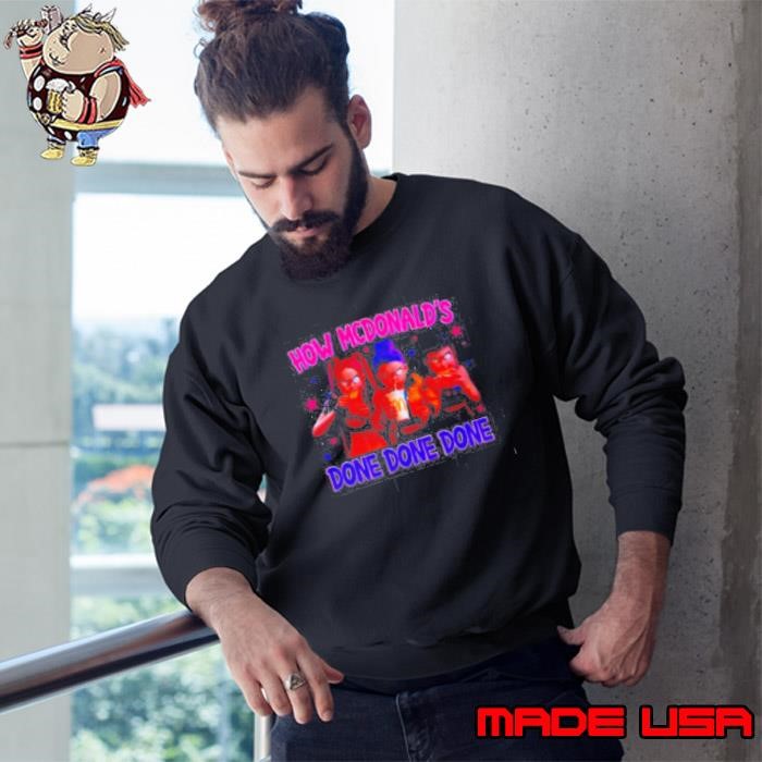 Kpop Demon Hunters How Mcdonald’s Done Done Done Sweatshirt