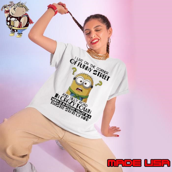 Minion I live on the corner of funny street Ladies tee