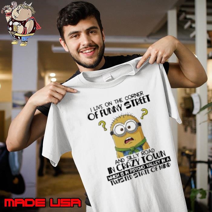 Minion I live on the corner of funny street Unisex