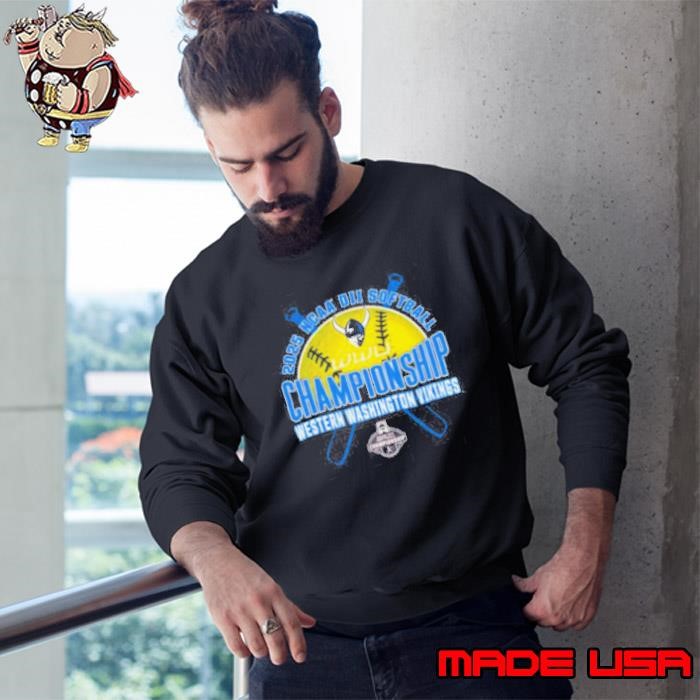 NCAA DII Softball Championship Western Washington Vikings 2025 Sweatshirt