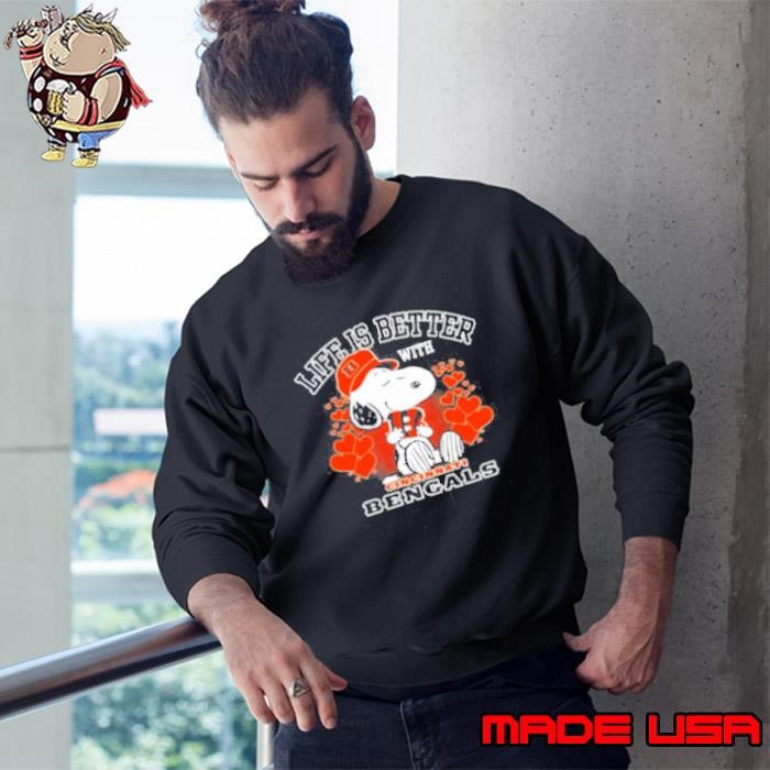 Snoopy Life Is Better With Cincinnati Bengals shirt