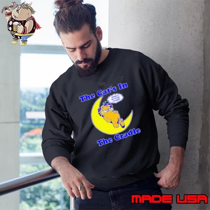 The cat’s in the cradle Sweatshirt